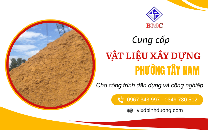 vật liệu xây dựng phường Tây Nam